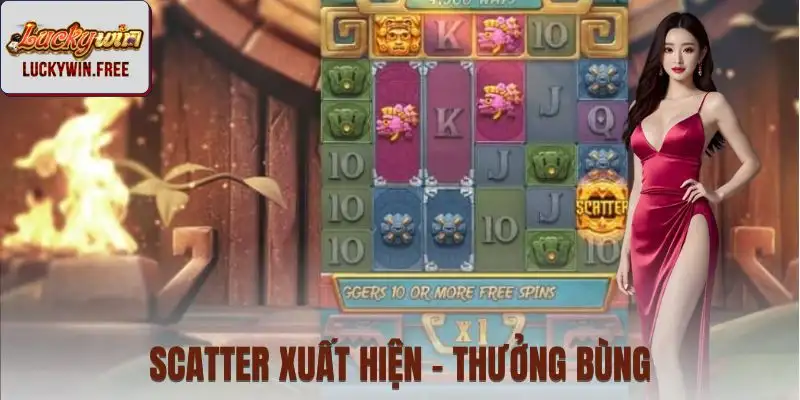 Scatter mở vòng quay miễn phí, cơ hội tăng mạnh lợi nhuận